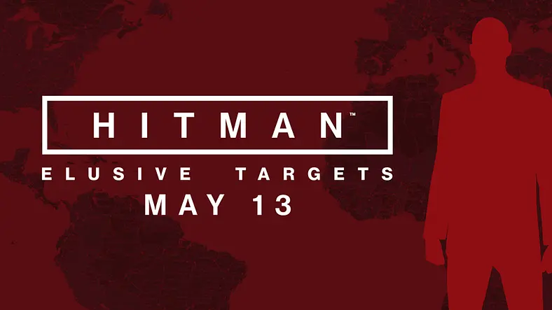 Hitman’s first elusive target is arriving May 13th