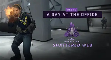 CS:GO Shattered Web Week 3 Missions - A Day At The Office