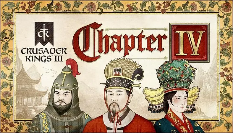 Crusader Kings 3: Chapter 4 Extends the Map to Include China, Japan, and Southeast Asia, Overhauls Steppe Gameplay, Adds Coronations