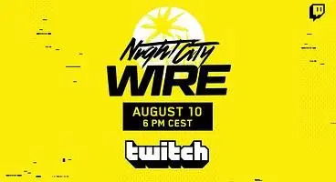Cyberpunk 2077 Night City Wire Episode 2 Livestream Scheduled for Today