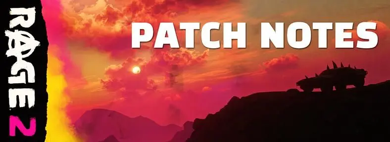 Rage 2 Patch Notes 5/6/19 - Denuvo DRM Removed