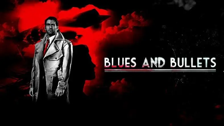 Blues and Bullets comes in guns a-blazing on Steam today