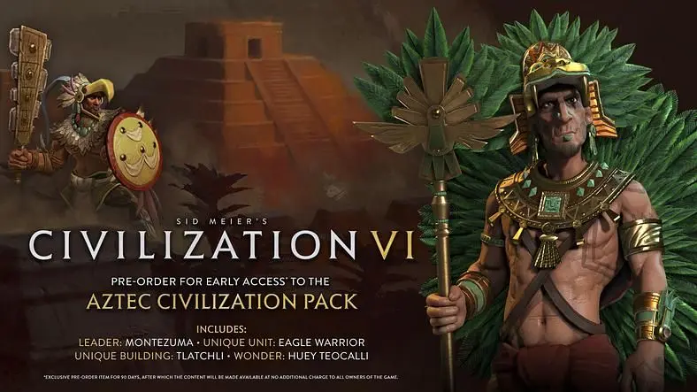 Civilization VI preorders get early access to the Aztecs