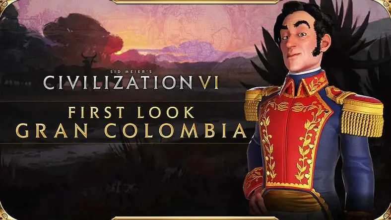 Civilization 6 New Frontier Pass: First Look Reveal of Gran Colombia