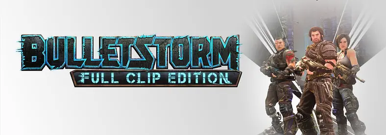 Count Down The Days Until Bulletstorm: Full Clip Edition With This Beat-Heavy Launch Trailer