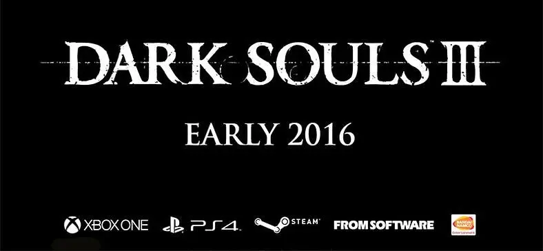E3 2015: Dark Souls III coming in "early 2016" to PC on Steam