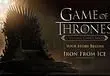 First Episode for Telltale's Game of Thrones called "Iron From Ice"
