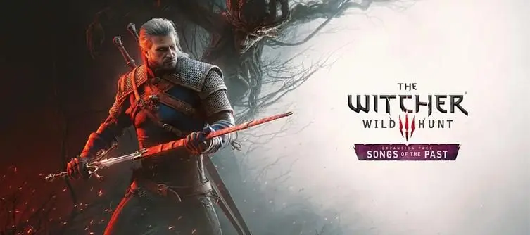 The Witcher 3: Wild Hunt - Songs of the Past DLC Expansion Announced for PC and Consoles