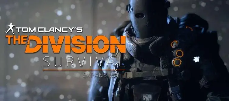 Second Expansion for Tom Clancy’s The Division, Survival Arrives Tomorrow