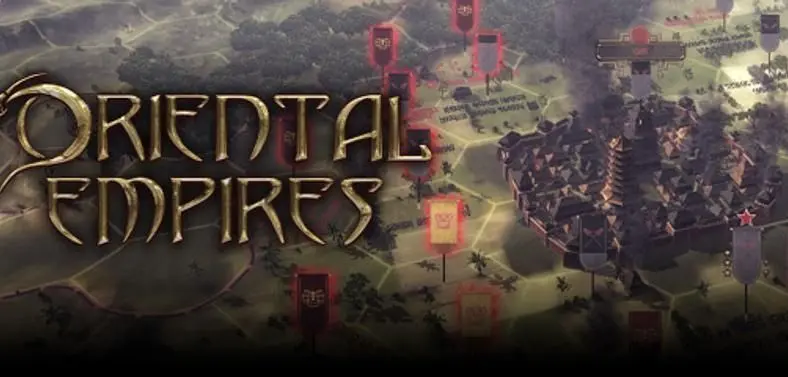 4X strategy Oriental Empires Gets Map Editor, Begins Roll-Out of User Content