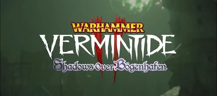 Vermintide 2: Shadows Over Bögenhafen DLC - Best Deals and All Details