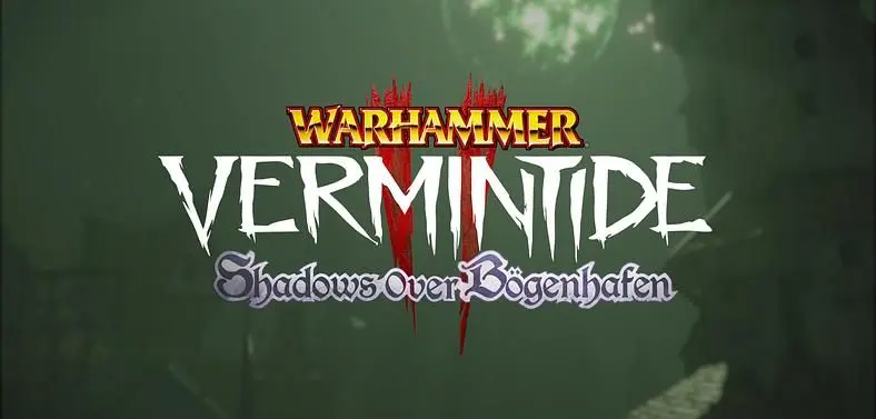 Vermintide 2: Shadows Over Bögenhafen DLC - Best Deals and All Details