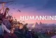 Humankind Xbox Game Pass - What We Know About It Coming to Game Pass in 2022