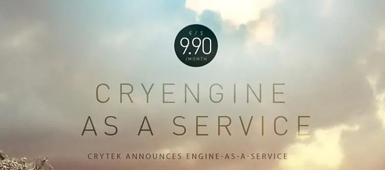 Crytek announce "Engine-as-a-Service" for CryEngine, $9.90 a month subscription
