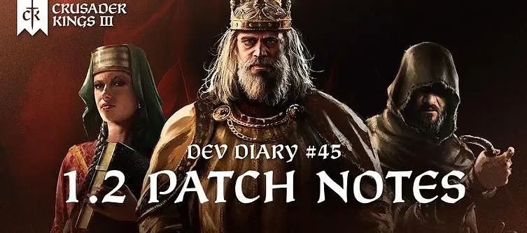 Crusader Kings 3 Patch Notes - Update 1.2 Adds Ruler Designer, Kill List, Uglier Characters
