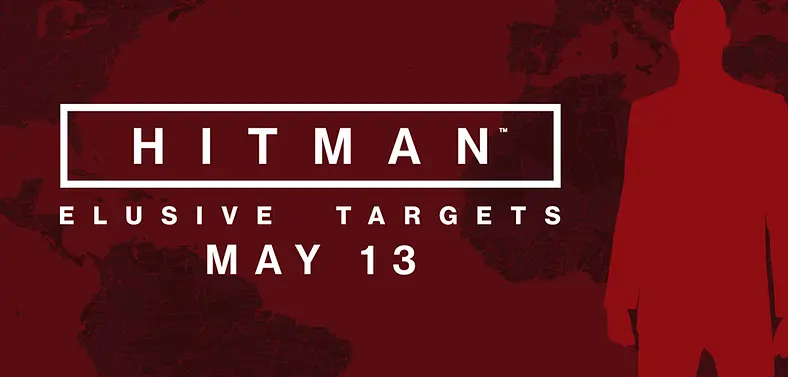 Hitman’s first elusive target is arriving May 13th