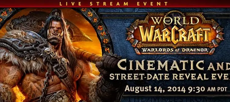 Blizzard set announce Warlords of Draenor release date on August 14, will also unveil a new CGI trailer