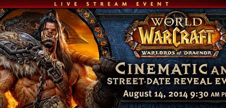 Blizzard set announce Warlords of Draenor release date on August 14, will also unveil a new CGI trailer