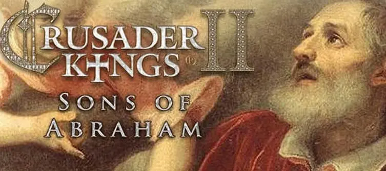 Crusader Kings II: Sons of Abraham now available, patch released, live stream Tuesday