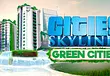 Cities Skylines: Green Cities Gameplay Reveal – Paradox Interactive shows first footage 