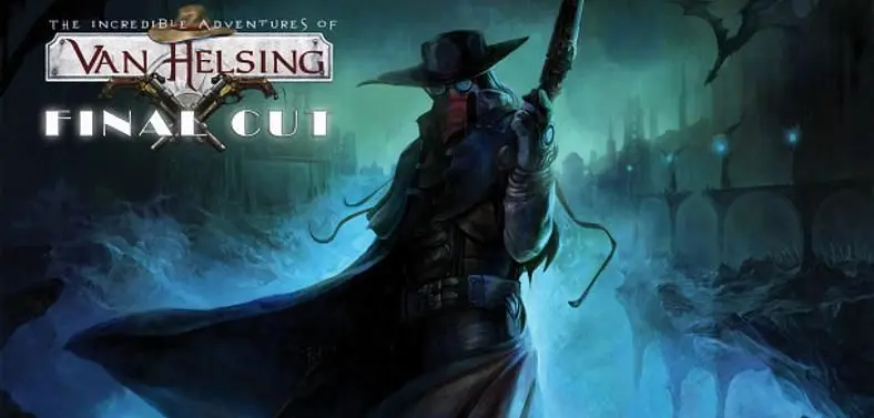 The Incredible Adventures of Van Helsing: Final Cut pushed back to October
