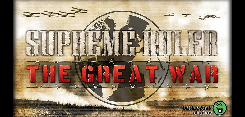 UPDATE: BattleGoat Celebrates 35 Years Of Supreme Ruler Titles With Supreme Ruler: The Great War