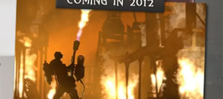 Valve tease Meet the Pyro video, "coming in 2012"