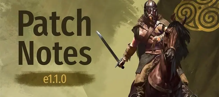 Mount and Blade 2: Bannerlord Patch Notes e1.1.0