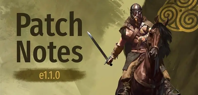 Mount and Blade 2: Bannerlord Patch Notes e1.1.0
