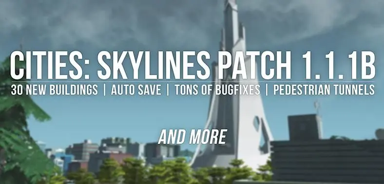 Cities: Skylines patch 1.1.1b adds 30 new buildings, pedestrian tunnels, auto-save option