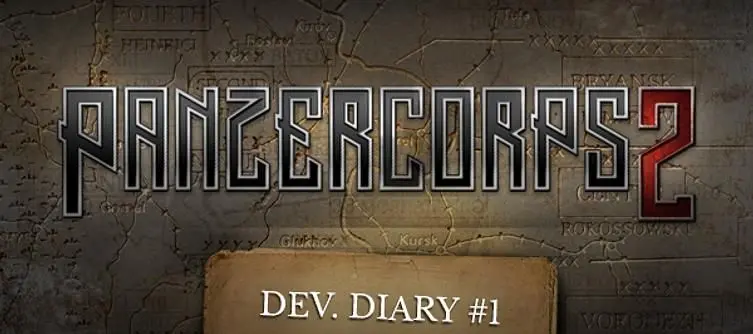 Panzer Corps 2: Developer Diary #1