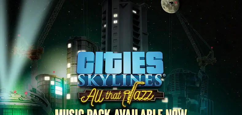 Jazz Boatman Returns in Cities: Skylines 'All That Jazz' DLC, Out Now