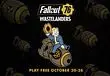 Fallout 76 Is Free-to-Play Until Next Week