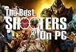 The Best Shooters on PC