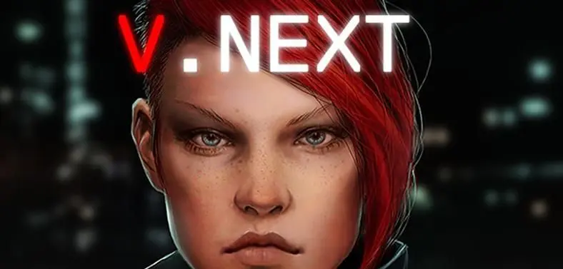Episodic cyberpunk adventure V.Next on Kickstarter, spread over "18 weekly-released narrative episodes"