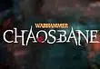 Warhammer: Chaosbane is Essentially Warhammer: Diablo
