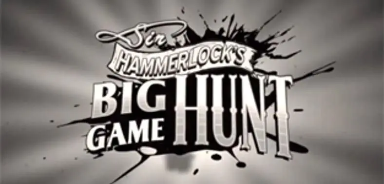 Sir Hammerlock's Big Game Hunt DLC for Borderlands 2 coming 15th January