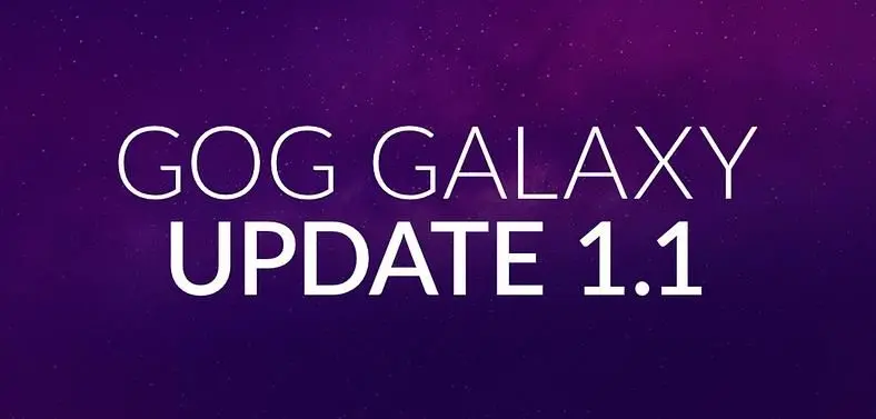 DRM-free platform GOG Galaxy updated with game version rollback feature