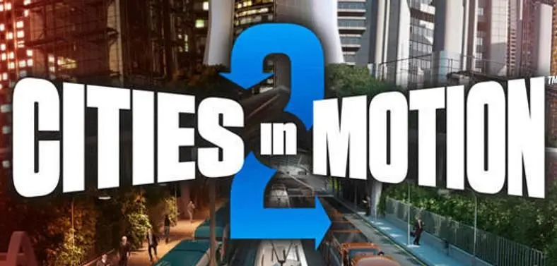 New Cities in Motion 2 video shows off in-game footage