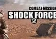 Combat Mission Shock Force 2 Steam Release Delayed