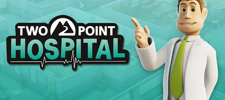 Theme Hospital successor Two Point Hospital will release August