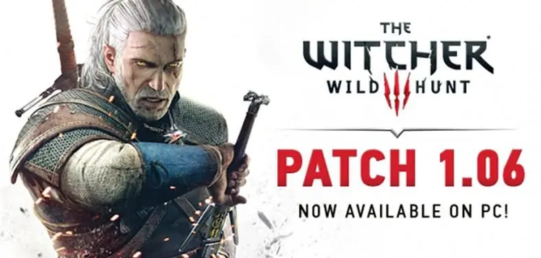 CD Projekt RED release hotfix 1.06 for The Witcher 3