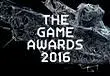 Game Awards 2016 Wrap Up - All the announcements and reveals in one place
