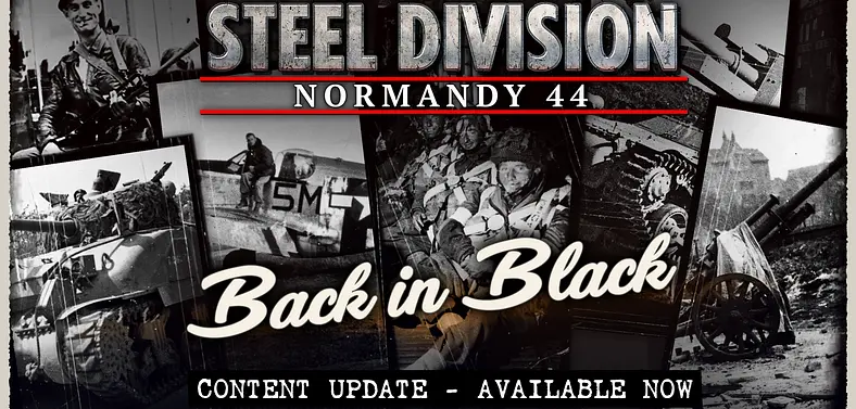 Steel Division: Normandy 44 Patch Notes - Back In Black Update