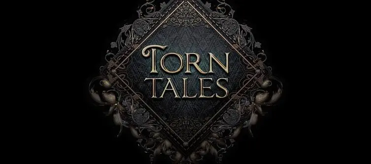 Torn Tales Delayed Until January 2017