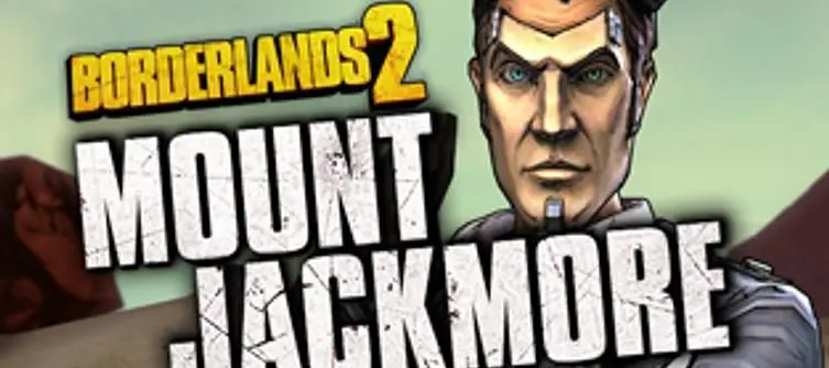 Borderlands 2: Mount Jackmore game launches, promotional prizes on offer