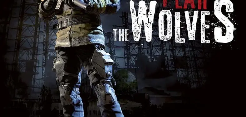 S.T.A.L.K.E.R. Developers working on Battle Royale game Fear The Wolves