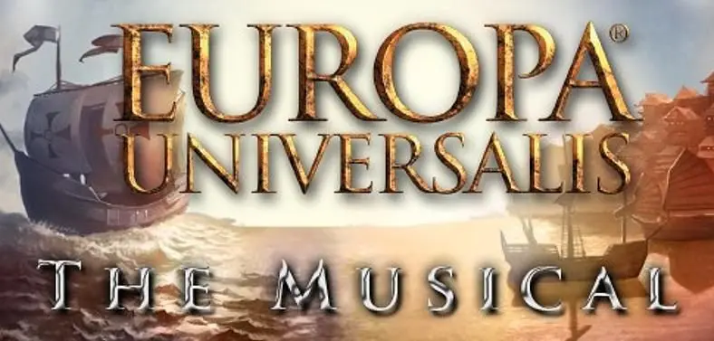 Paradox announces Europa Universalis: The Musical