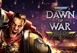 Dawn of War - Definitive Edition Release Date - Latest News