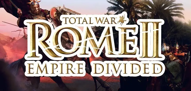 All The Details on Total War: Rome II - Empire Divided, Out November 30 [UPDATE: Out Now, and You Can Get Rome II For 66% Off or Free DLC!]